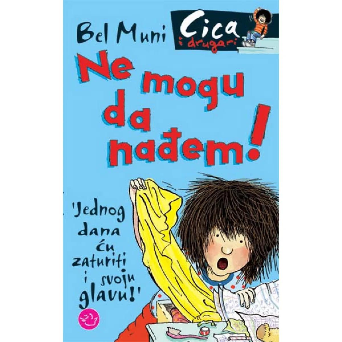 CICA NE MOGU DA NAĐEM 
