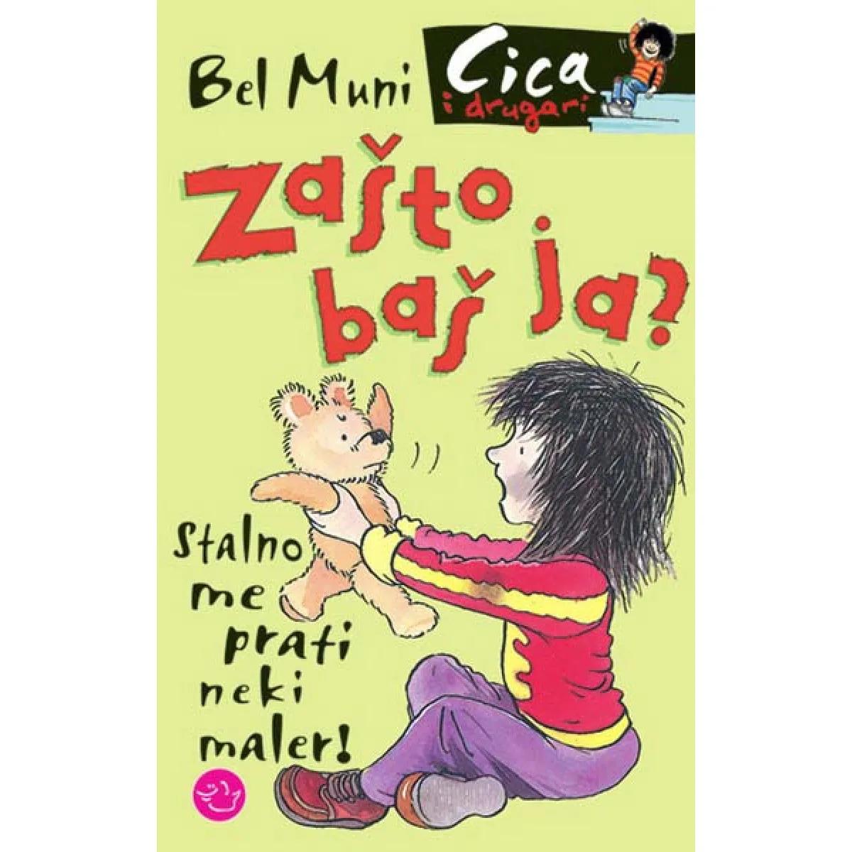 CICA ZAŠTO BAŠ JA 