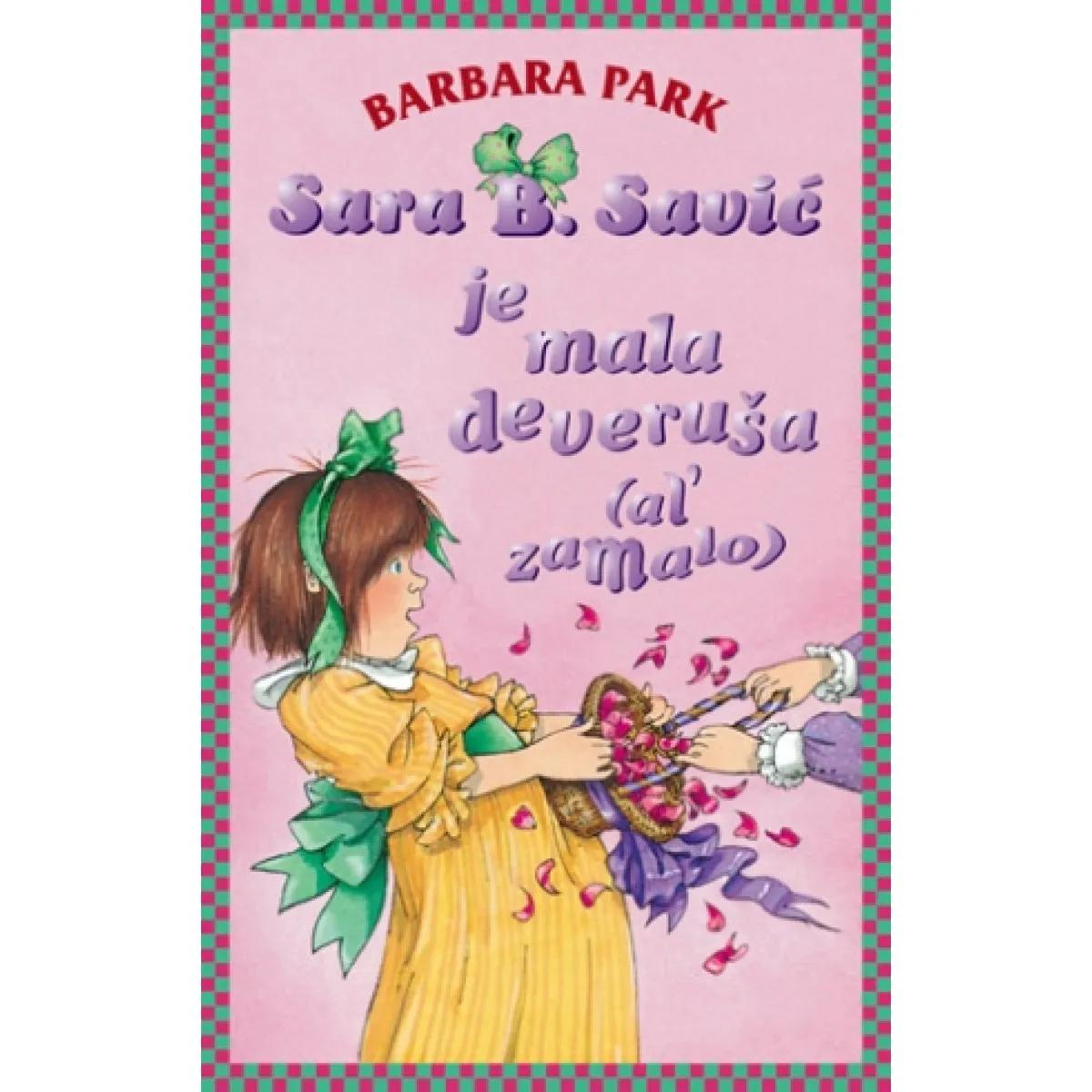 SARA B SAVIĆ JE MALA DEVERUŠA 