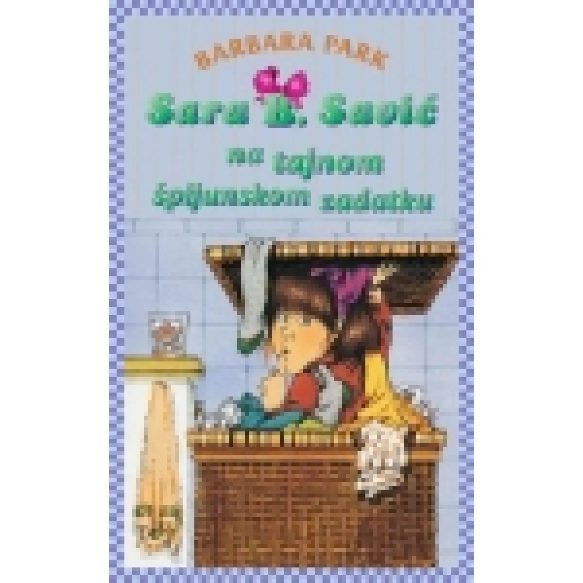 SARA B SAVIĆ NA TAJNOM ŠPIJUNSKOM ZADATKU 