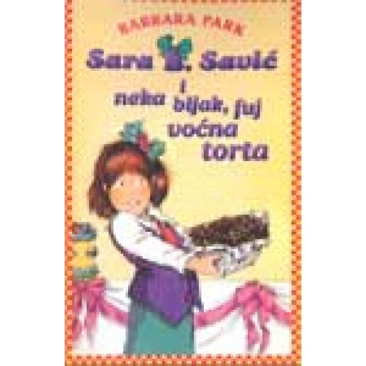 SARA B SAVIĆ I NEKA BLJAK  FUJ VOĆNA TORTA 
