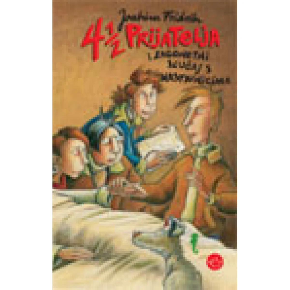 4 1/2 PRIJATELJA I ZAGONETNI SLUČAJ S NASTAVNICIMA 