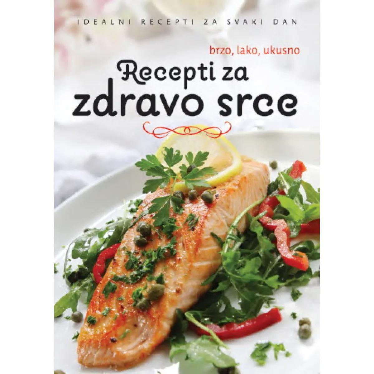 RECEPTI ZA ZDRAVO SRCE 