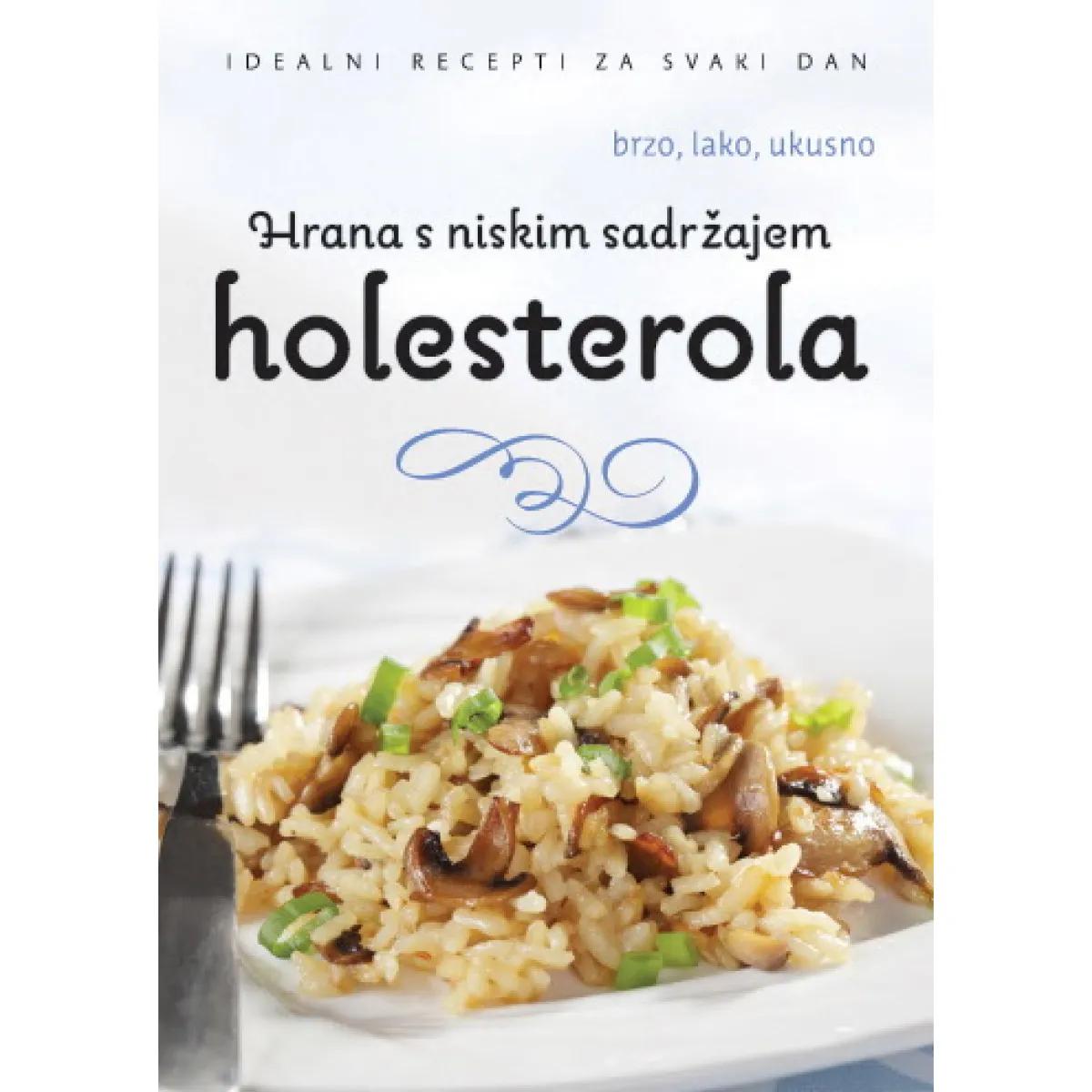 HRANA SA NISKIM SADRŽAJEM HOLESTEROLA 