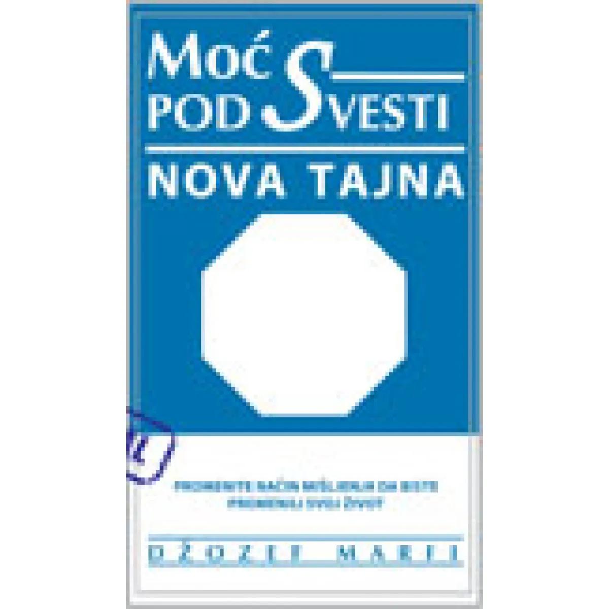 MOĆ PODSVESTI Nova tajna 