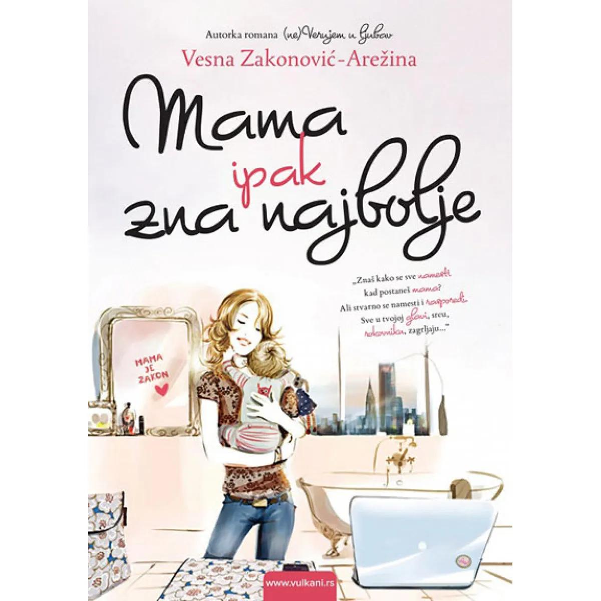 MAMA IPAK ZNA NAJBOLJE 