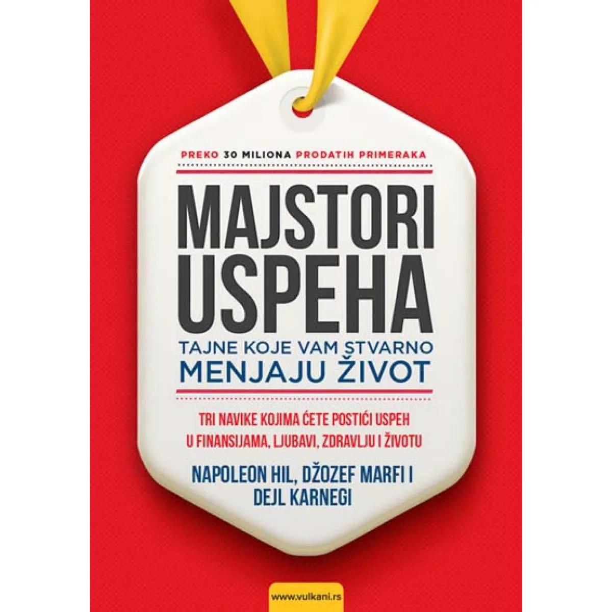 MAJSTORI USPEHA Tajne koje vam stvarno menjaju život 