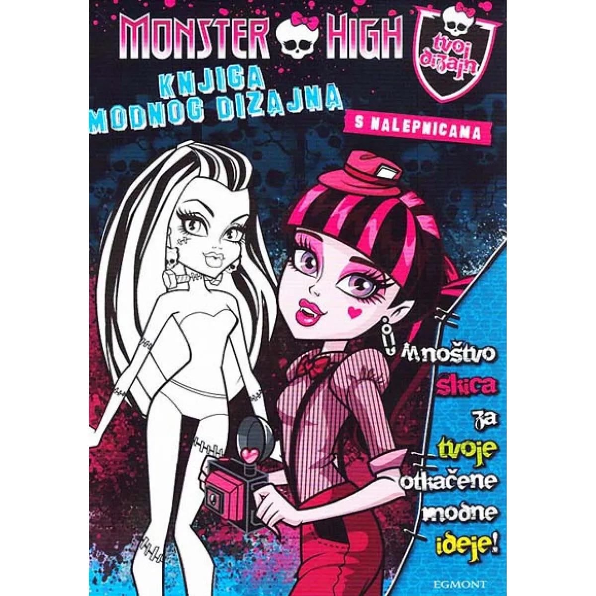 MONSTER HIGH KNJIGA MODNOG DIZAJNA 
