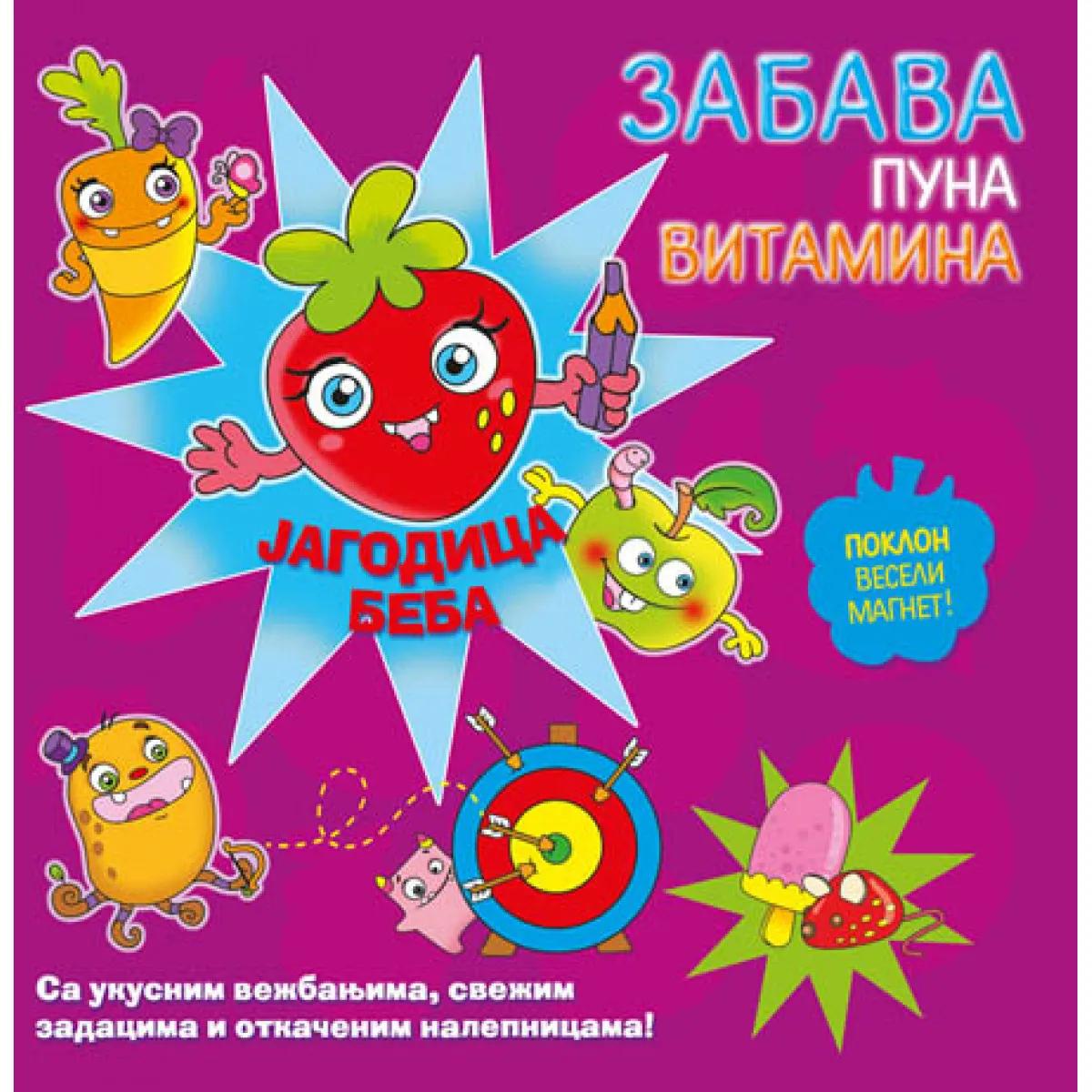 ZABAVA PUNA VITAMINA JAGODICA BEBA 