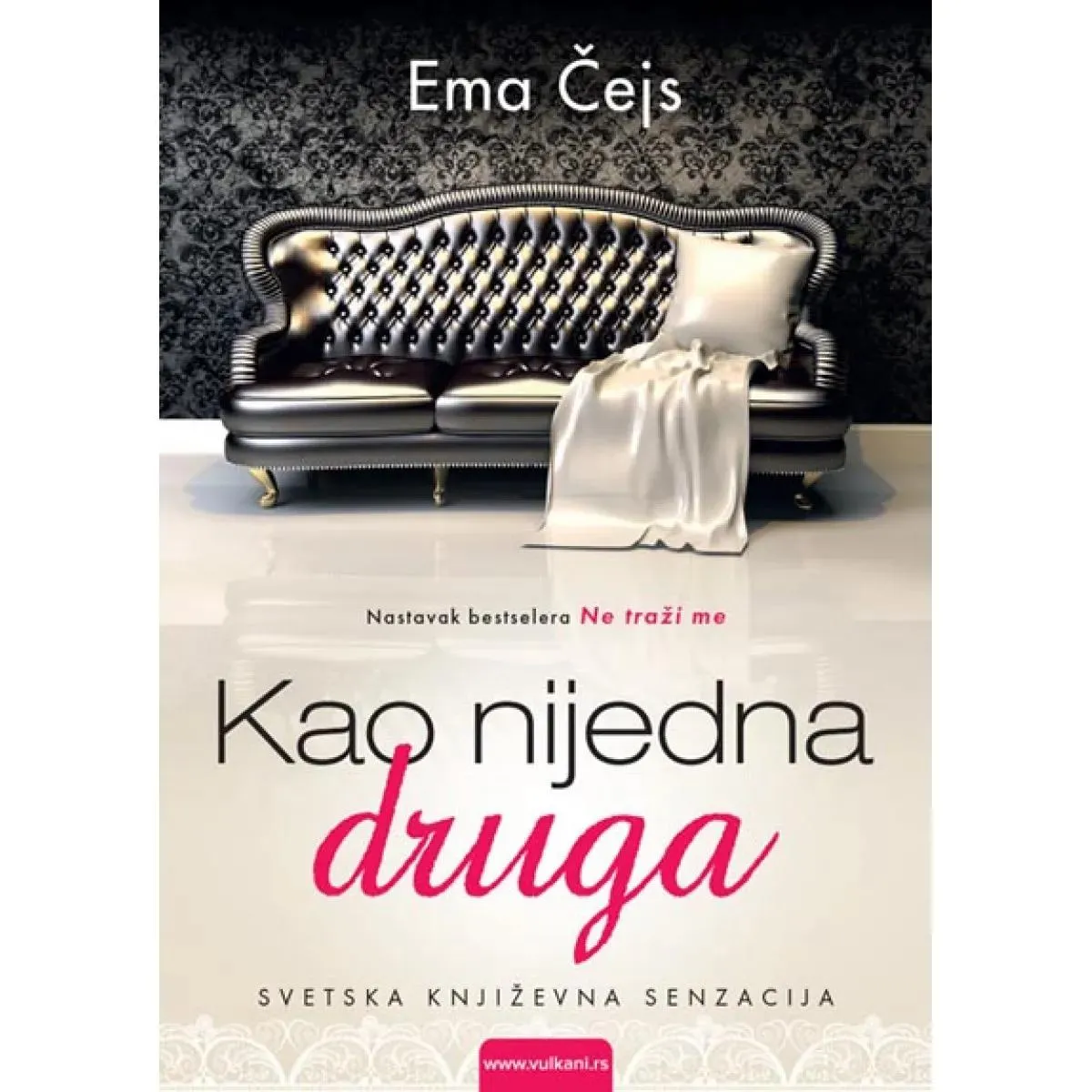 KAO NIJEDNA DRUGA 