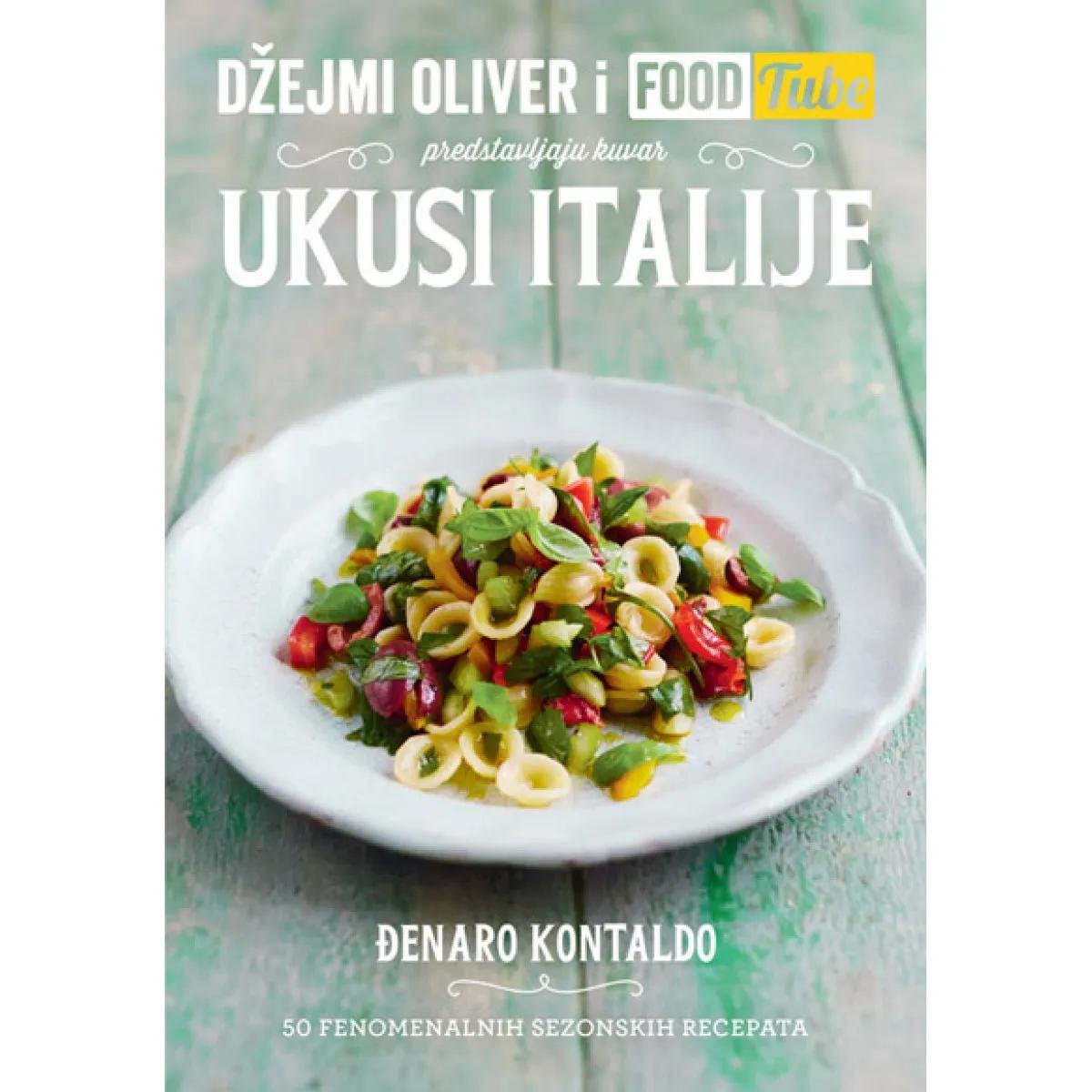 DŽEJMI OLIVER I FOOD TUBE UKUSI ITALIJE 