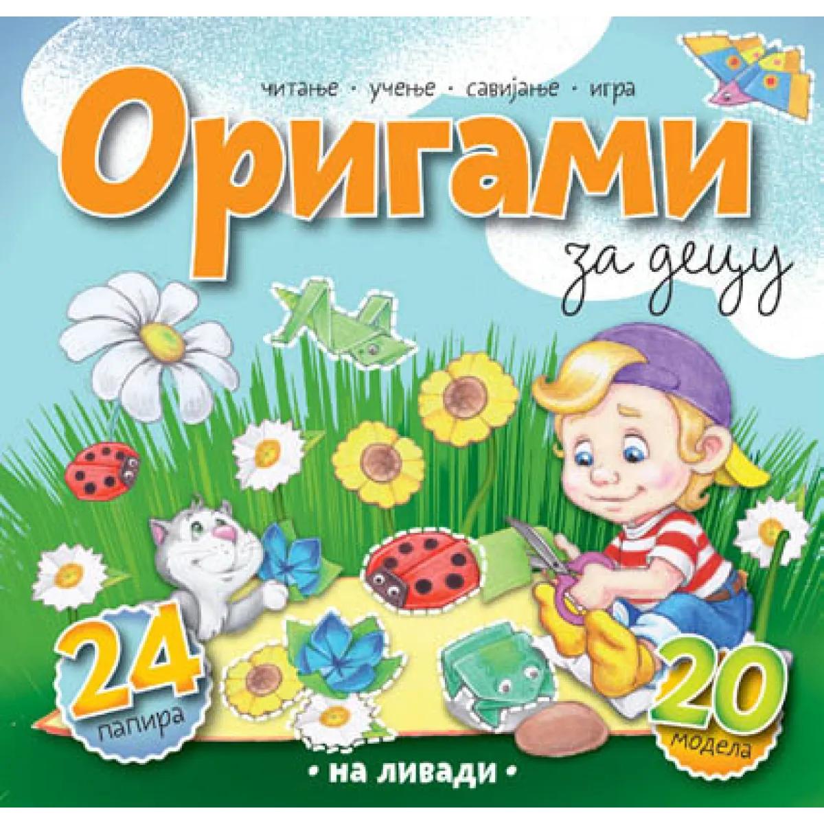 ORIGAMI ZA DECU Na livadi 