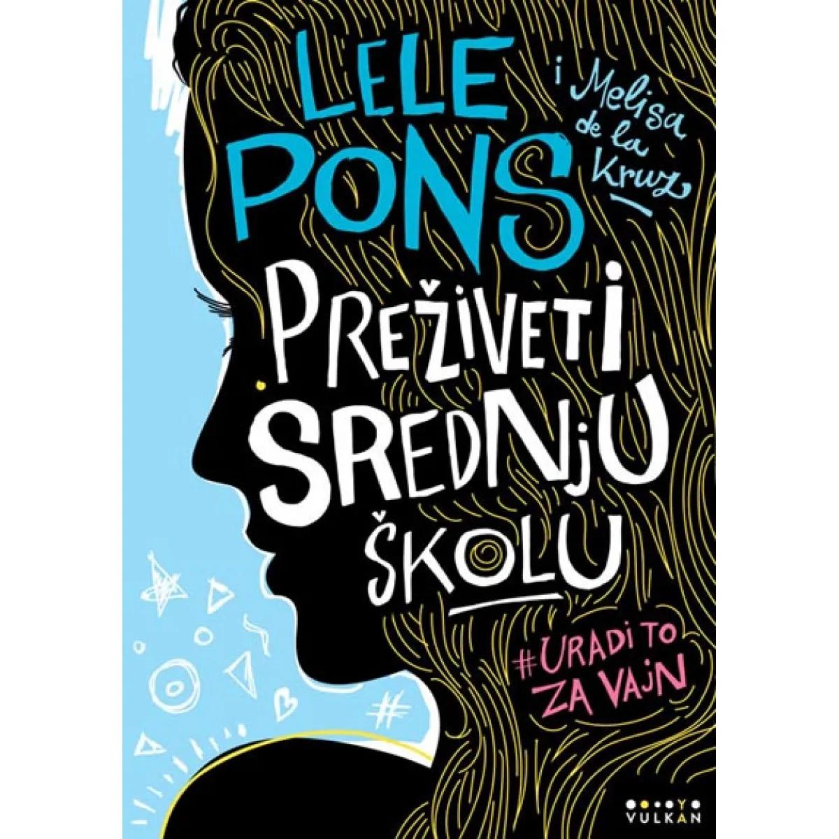 PREŽIVETI SREDNJU ŠKOLU 