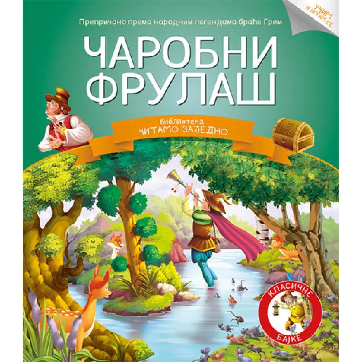 ČITAMO ZAJEDNO ČAROBNI FRULAŠ 