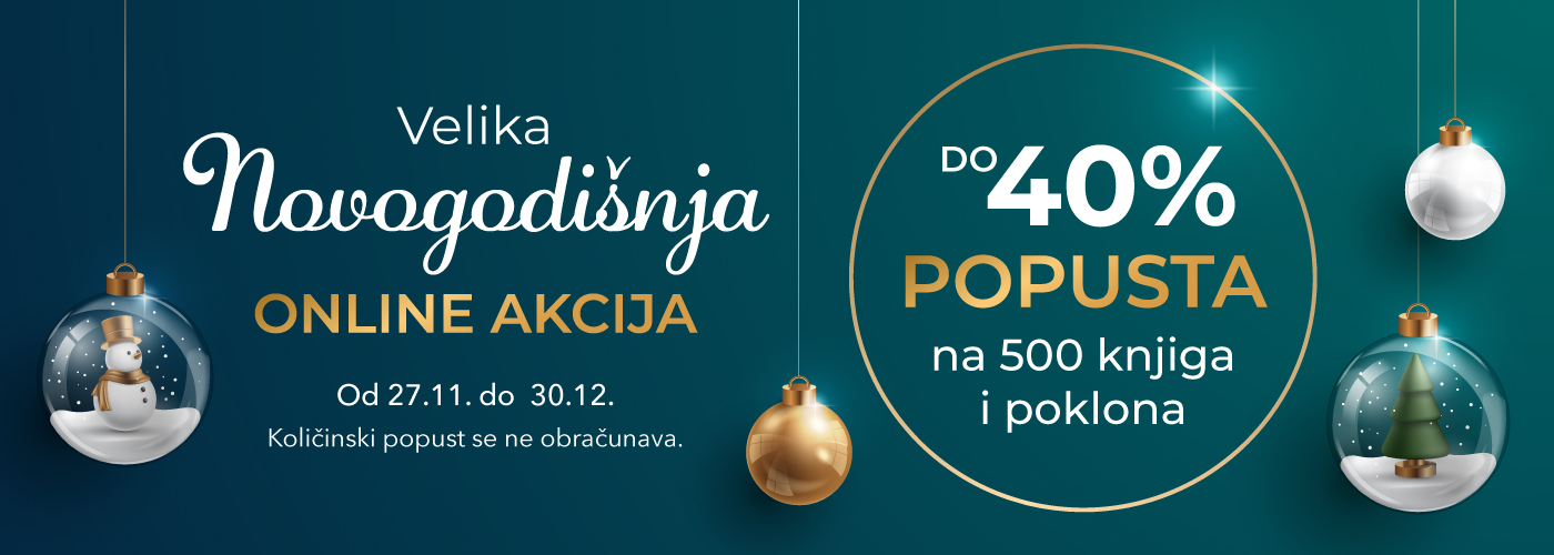 Do 40% ONLINE popusta ::: Velika NOVOGODIŠNJA AKCIJA