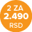 2 za 2490 din - 2