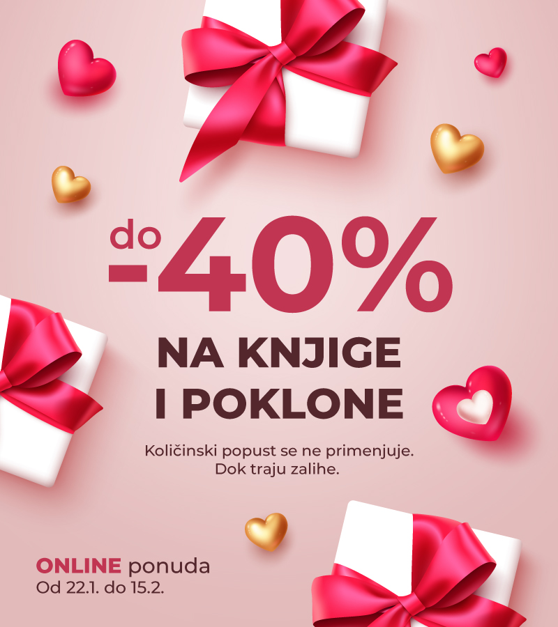Dan zaljubljenih  :::ONLINE akcija ::: Popust do 40%