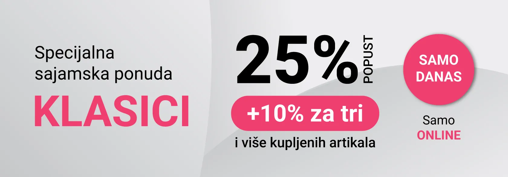 Klasici samo danas na ONLINE popustu 25+10%