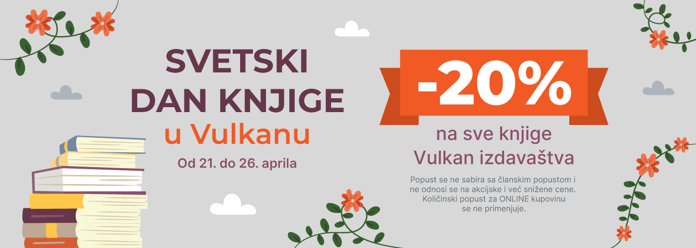 20% na sve Vulkan knjige od 21. do 26. aprila