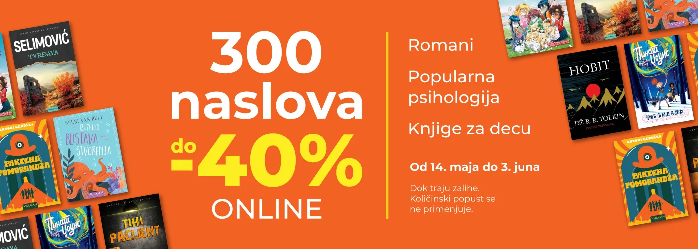 Online akcija 300 naslova do 40% popusta