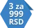 1 za 399 ::: 3 za 999 dinara