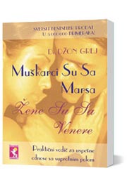 MUŠKARCI SU SA MARSA ŽENE SA VENERE 