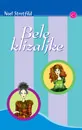 BELE KLIZALJKE 