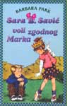 SARA B SAVIĆ VOLI ZGODNOG MARKA 