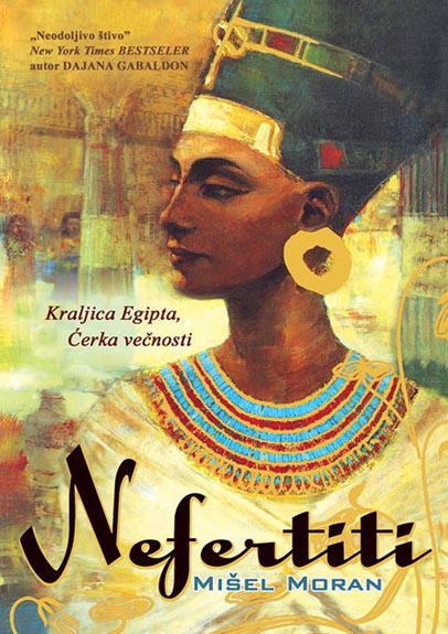NEFERTITI kraljica Egipta kći večnosti 