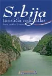 TURISTIČKI VODIČ ATLAS SRBIJA KROZ PROSTOR I VREME 