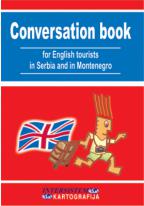 CONVERSATION BOOK PRIRUČNIK ZA ENGLESKE TURISTE 