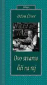 OVO STVARNO LIČI NA RAJ 