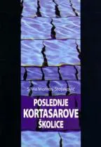 POSLEDNJE KORTASAROVE ŠKOLICE 