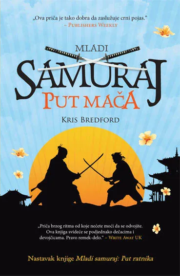 MLADI SAMURAJ II PUT MAČA 
