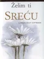 ŽELIM TI SREĆU 