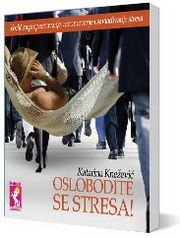 OSLOBODITE SE STRESA 