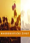 MAKROBIOTIČKI ŽIVOT