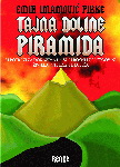 TAJNA DOLINE PIRAMIDA 