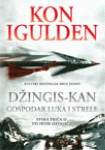 DŽINGIS KAN II GOSPODAR LUKA I STRELE 