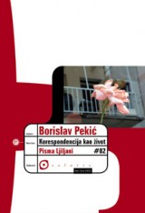 KORESPONDENCIJA KAO ŽIVOT II 