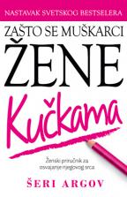 ZAŠTO SE MUŠKARCI ŽENE KUČKAMA 