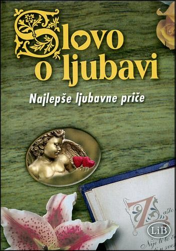 SLOVO O LJUBAVI NAJLEPŠE LJUBAVNE PRIČE 