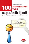 100 JEDNOSTAVNIH TAJNI USPEŠNIH LJUDI 