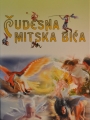 ČUDESNA MITSKA BIĆA 