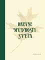DREVNE MUDROSTI SVETA 