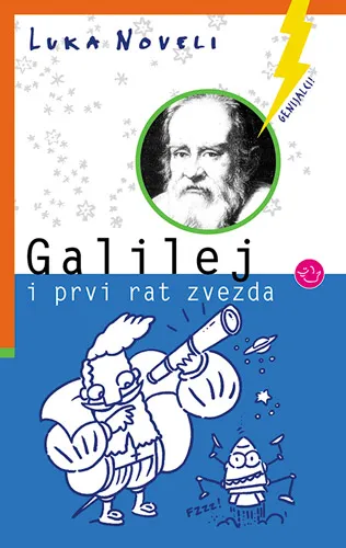 GALILEJ I PRVI RAT ZVEZDA 