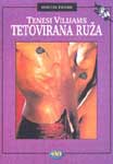 TETOVIRANA RUŽA 