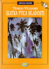 SLATKA PTICA MLADOSTI 