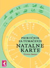 PRIRUČNIK ZA TUMAČENJE NATALNE KARTE 