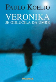 VERONIKA JE ODLUČILA DA UMRE 